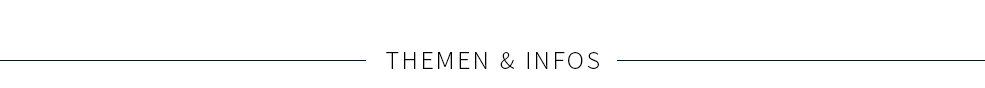 Themen und Infos